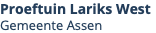 Proeftuin Lariks West Gemeente Assen