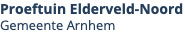 Proeftuin Elderveld-Noord Gemeente Arnhem