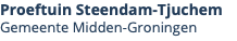 Proeftuin Steendam-Tjuchem Gemeente Midden-Groningen